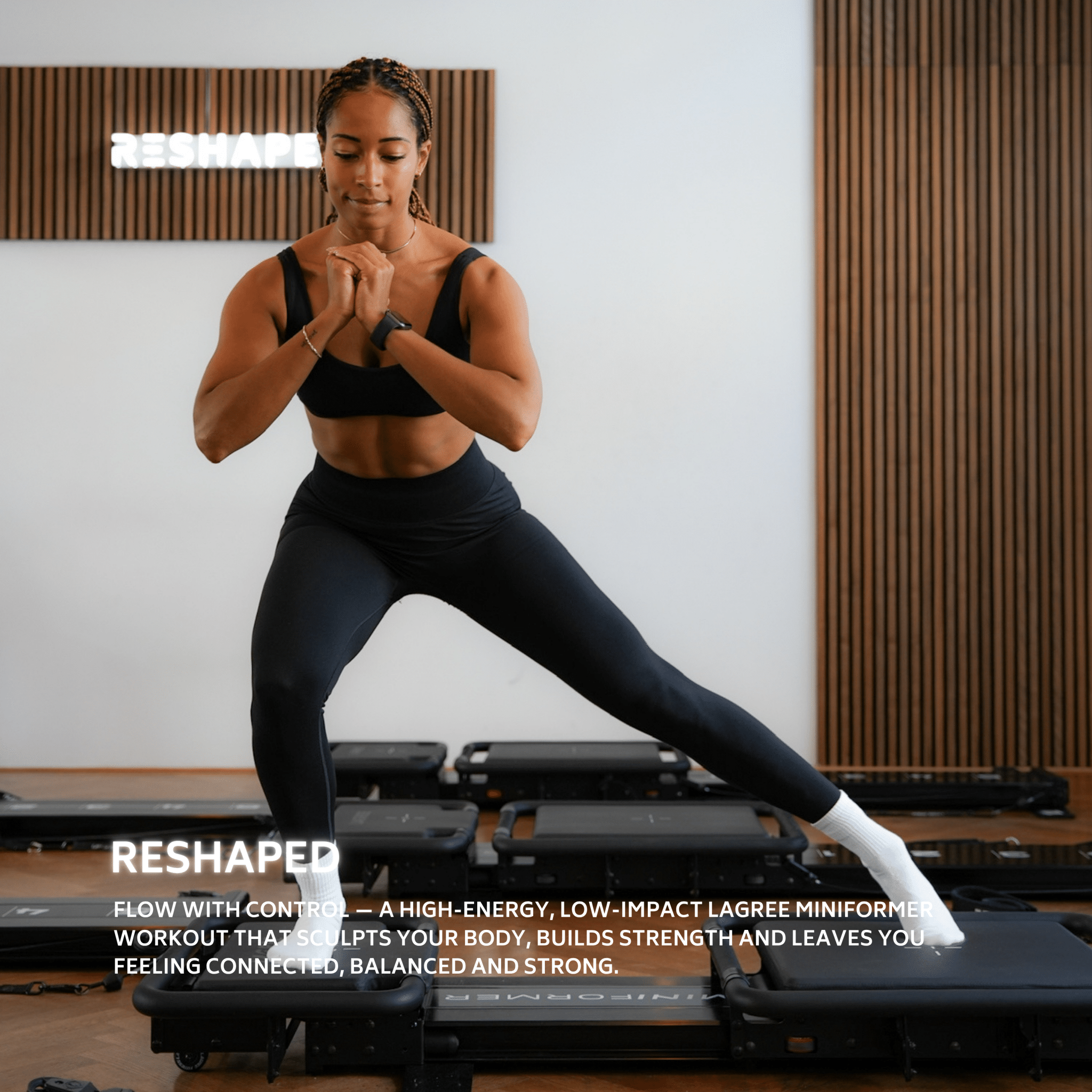Reshaped